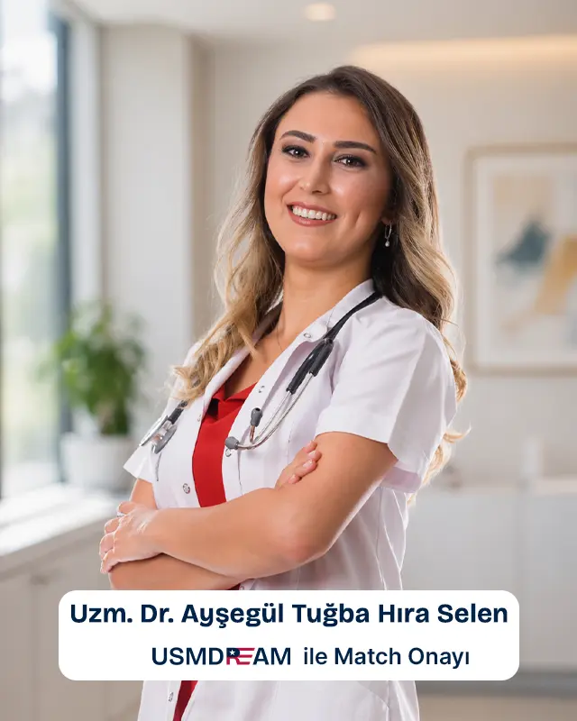 USMLE süreci sonrası ABD’de match olan Uzm. Dr. Ayşegül Tuğba Hıra Selen – USMDREAM